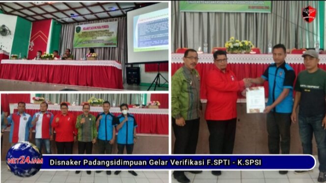 
 Disnaker Padangsidimpuan Gelar Verifikasi Dan Rekapitulasi F.SPTI – K.SPSI